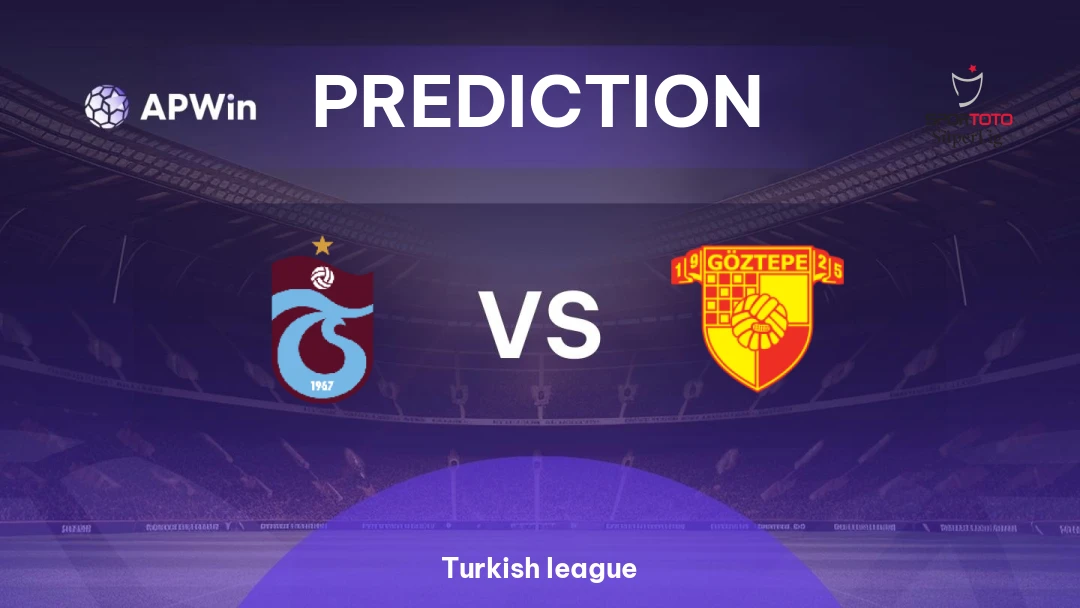 Trabzonspor vs Goztepe SK